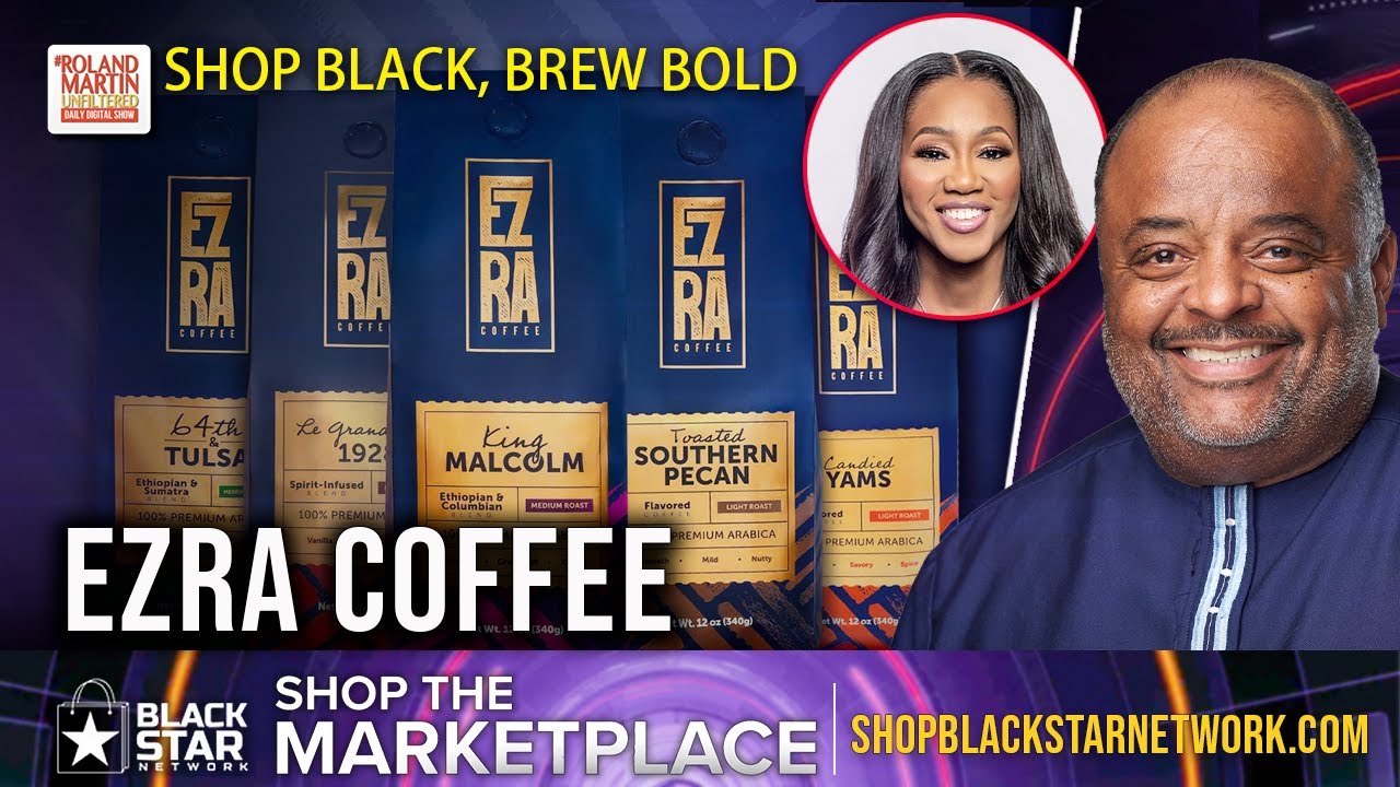 ShopBlackStarNetwork.com Marketplace Debuts: Ezra Coffee Blends History with HBCU Student Support