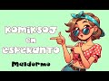 Komiksoj en Esperanto: Maldormo