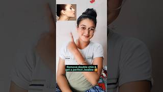 REMOVE DOUBLE CHIN AND PERFECT JWALINE ||✅ fitnessexerciseyogaweightlossglowingskinshortvideo