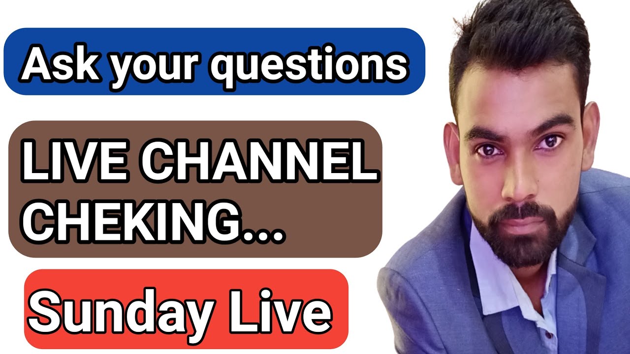 Next Question Channel live channel cheking । ask your question। Sunday Live - YouTube
