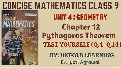ICSE CLASS 9 || CONCISE MATHEMATICS || 2025-26 || 12. Pythagoras Theorem ||Test Yourself #icsemaths 