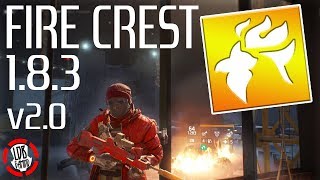 THE DIVISION / FIRECREST / BURN THEM DOWN v2.0 / 1.8.3