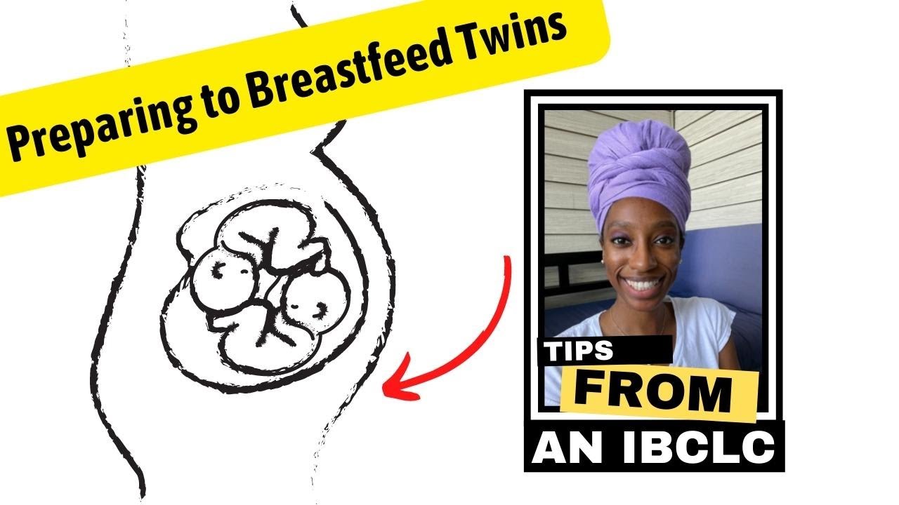 Preparing to Breastfeed Twins How to Breastfeed Twins Twin Pregnancy IBCLC Support YouTube