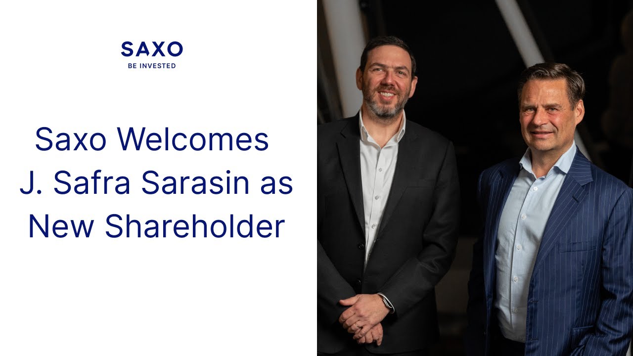 Saxo Welcomes J. Safra Sarasin as New Shareholder