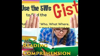 Reading Comprehension|MBA|CAT|Civil service|Competitive exams|Bank PO| SSC|RRB|Main idea|gist|read