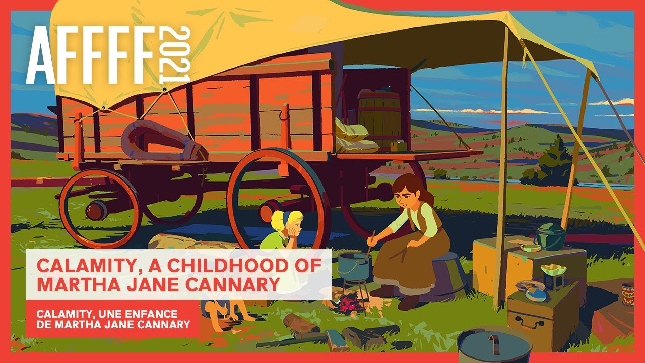 Calamity A Childhood Of Martha Jane Cannary Where To Watch