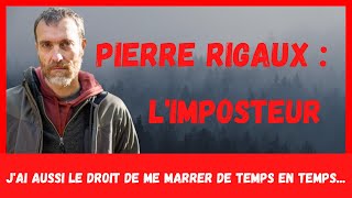 Pierre Rigaux : l'expert anti-chasse ? (non)