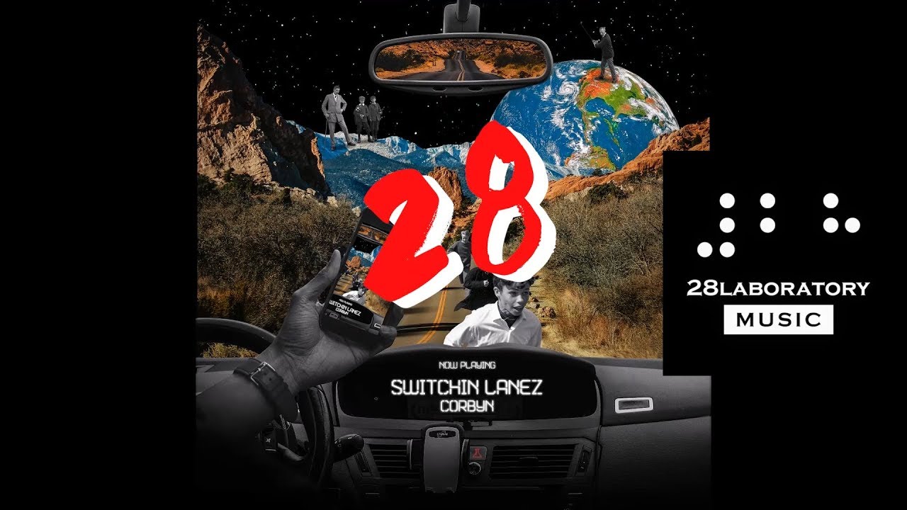 CORBYN - Switchin' Lanez [Official Lyric Video]