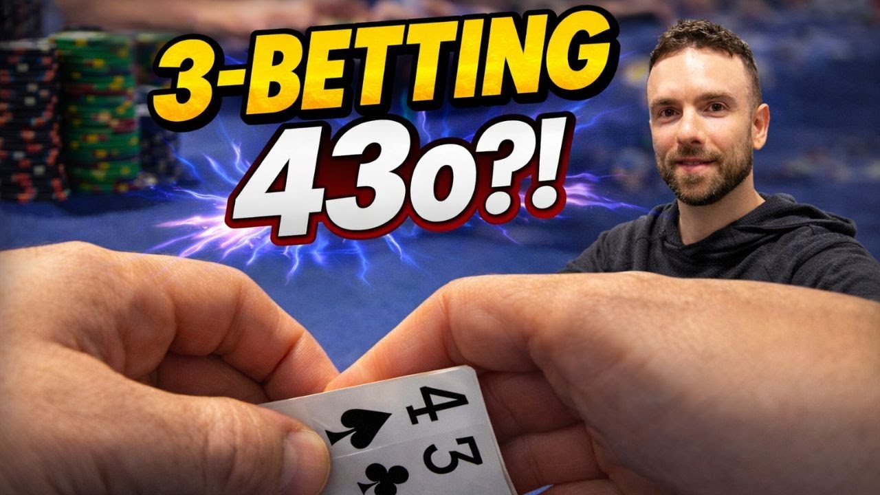 Wait… What?! 3-Betting 43o