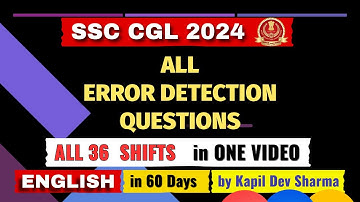 SSC CGL Pre 2024 | All Error Detection Questions in one Video | English by Kapil Dev Sharma