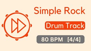 80 bpm | Simple Rock Drum Beat | Backing Track (#3)