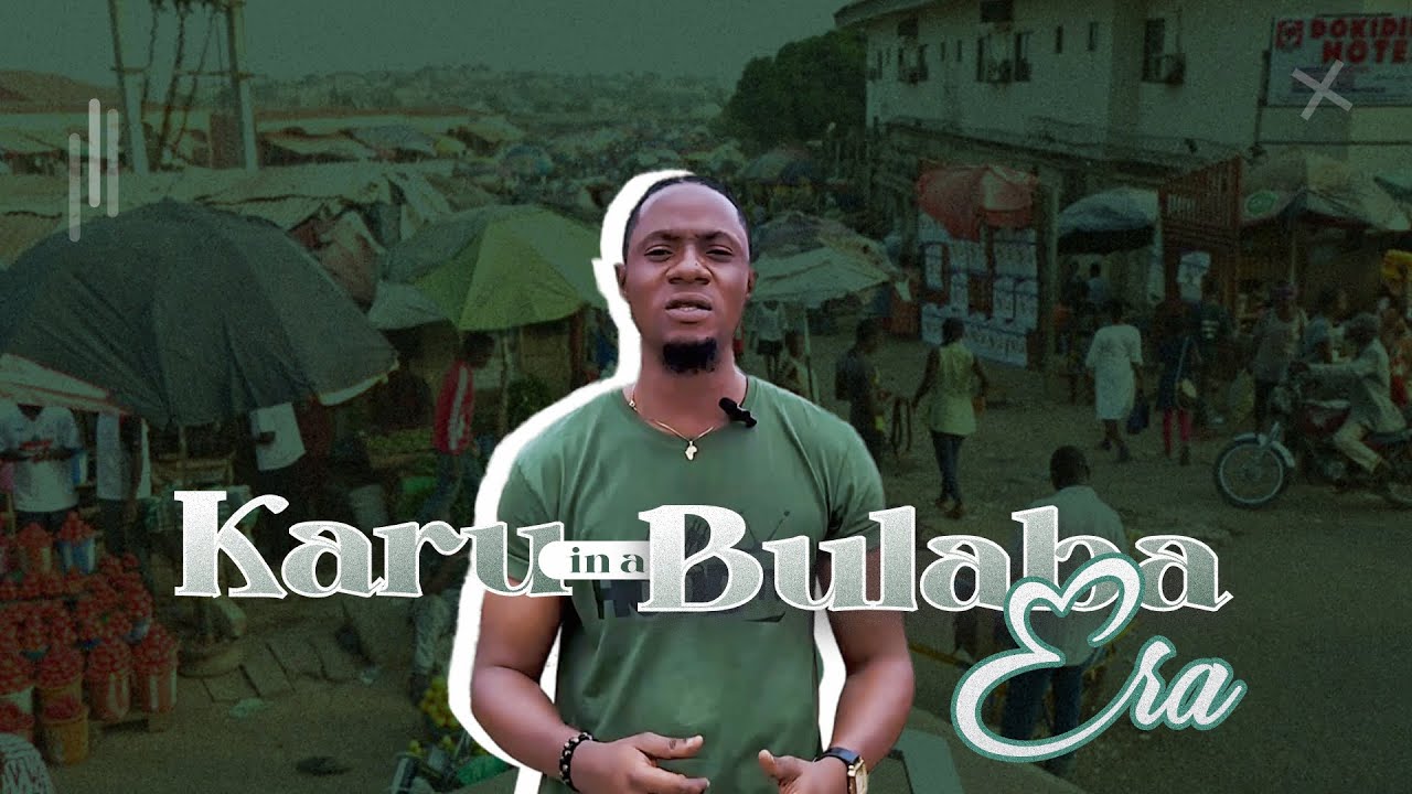 Rising prices in today's Nigeria and Karu Market | In a Bulaba Era ...