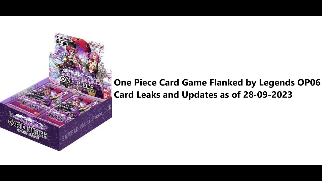 One Piece TCG: Flanked by Legends Booster Box [OP06]