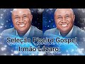 Seleção Piseiro Gospel - Irmão Lázaro - Versão Chicão do Piseiro