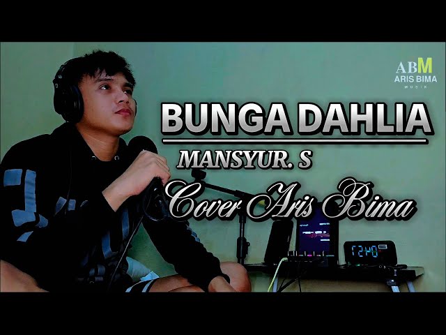 Bunga Dahlia | Cover Aris Bima class=