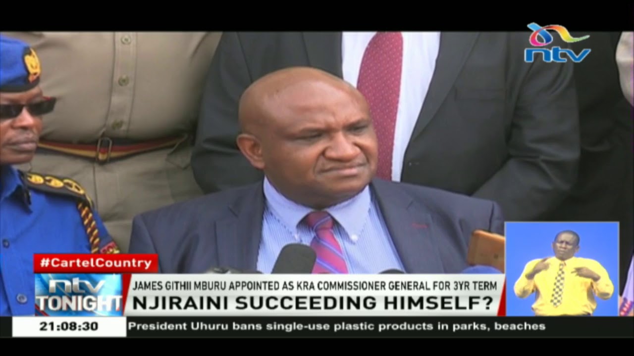 James Githii Mburu appointed as KRA commissioner general for 3yrs term