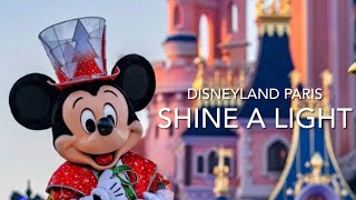 [HQ] 'Shine a Light' - Mickey's Dazzling Christmas Parade (Main Theme) | Disneyland Paris