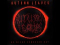 Autumn Leaves - Empty Black Stare [Denmark] [HD]