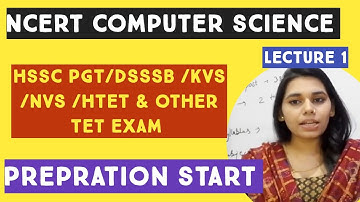 LECT- 1  NCERT COMPUTER SCIENCE FOR ALL HSSC PGT / DSSSB/KVS /NVS/APS/HTET/STET EXAM// NS CLASSES