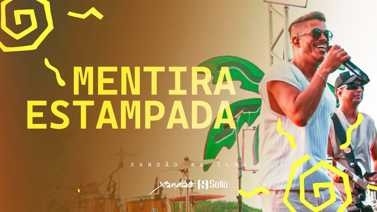 Xandão na Ilha - Mentira estampada