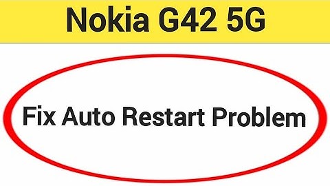 How to fix power button problem Nokia mobile, how to fix auto restart problem Nokia G42 5G
