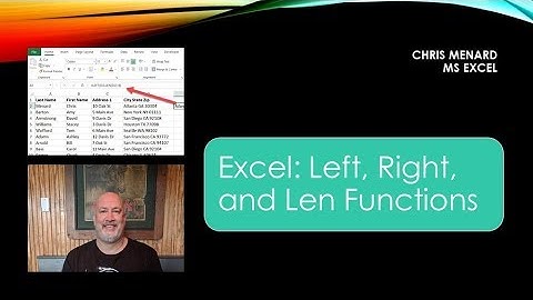 Excel: Left, Right,  & Len text functions to separate data by Chris Menard