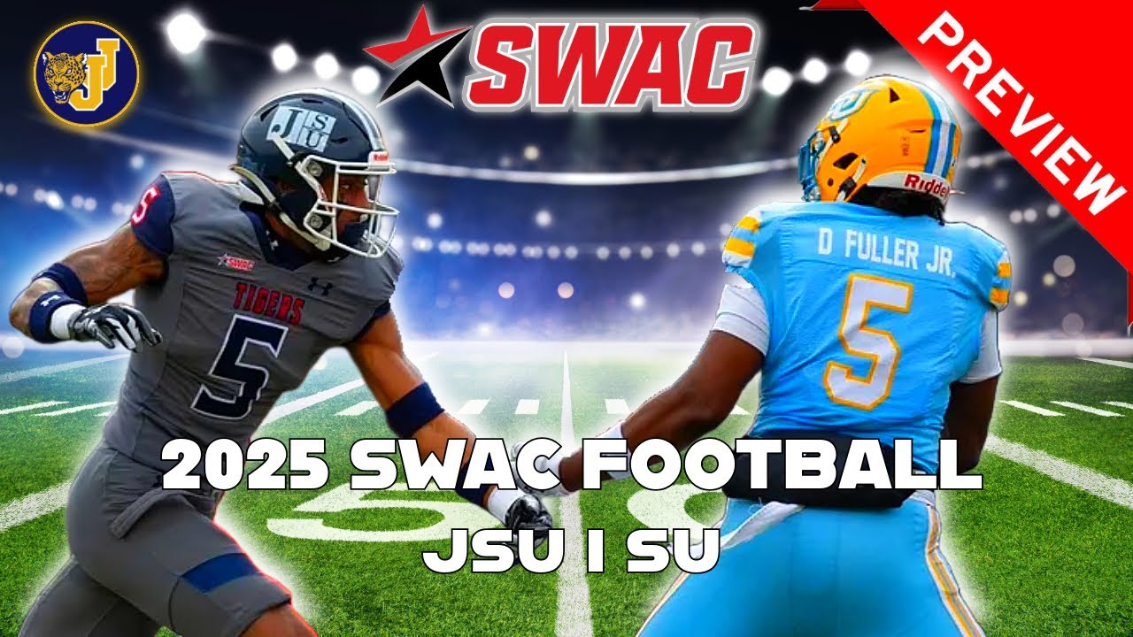 WATCH: 2025 SWAC Football Preview: Southern and Jackson St with Zach McKinnell l Jaguar Journal