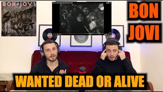 BON JOVI - WANTED DEAD OR ALIVE | WESTERN VIBES!!! | FIRST TIME REACTION