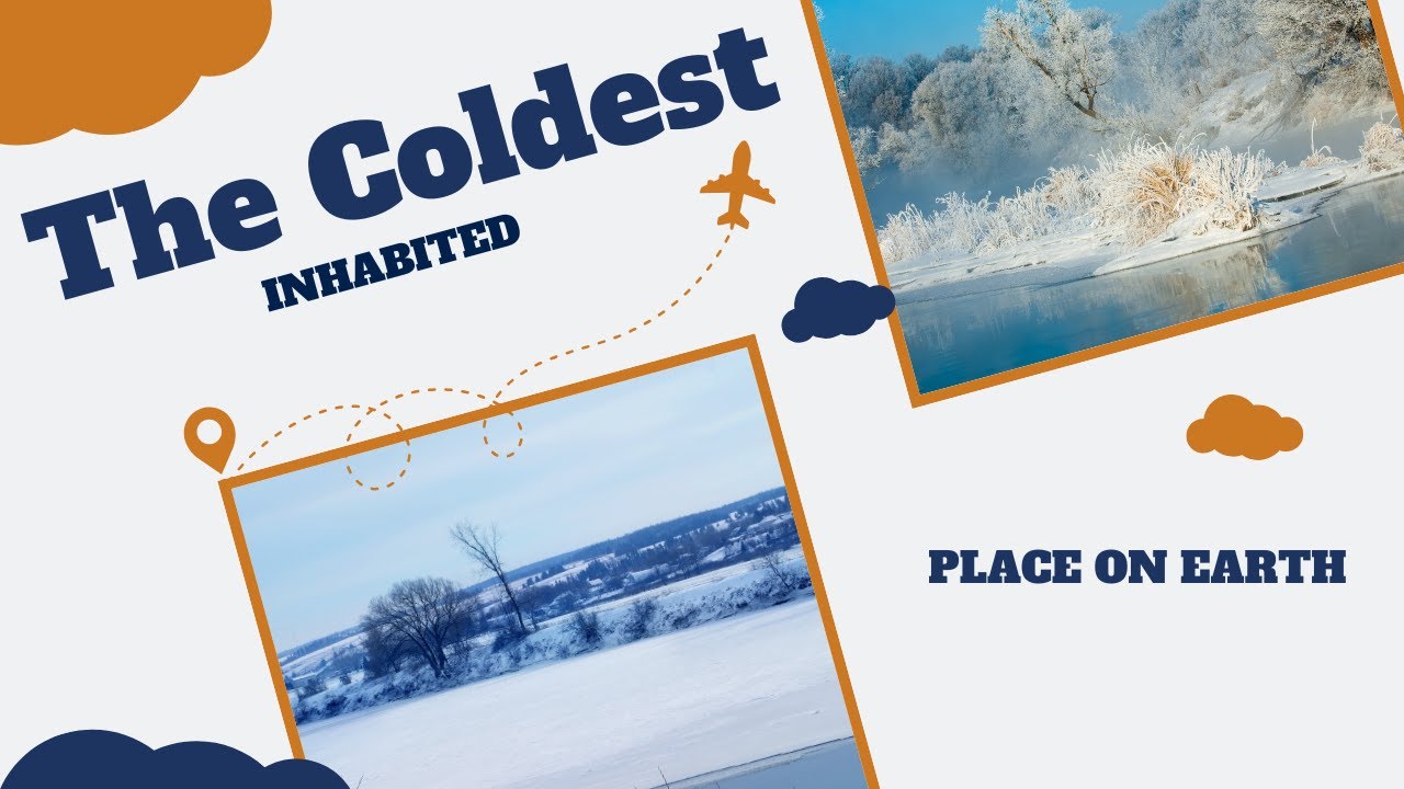 ❄️🌍 The Coldest Inhabited Place on Earth | Life in Extreme Temperatures 🥶🏔️