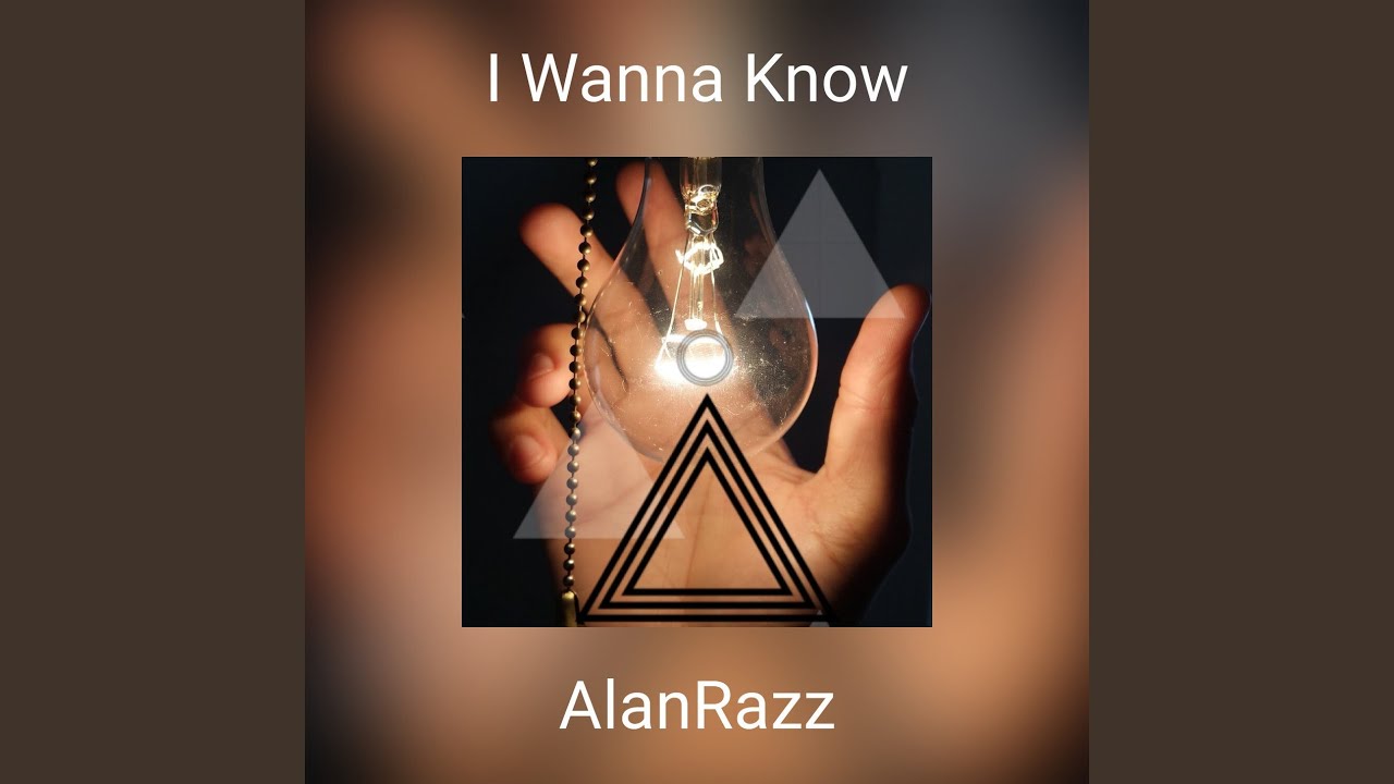 I Wanna Know
