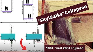 HYATT REGENCY SKYWALKS COLLAPSE LEARNINGS from STRUCTURAL FAILURES and CONSTRUCTION FAILURES