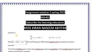Mth401 Assignment 1 Solution Spring 2023||Mth401 Kiran Naseem Soloution|Mth401 sol file 100% correct