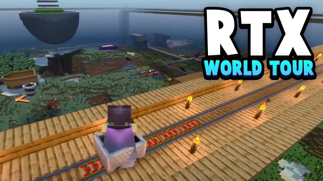 MINECRAFT WORLD TOUR WITH RAY TRACING - YouTube