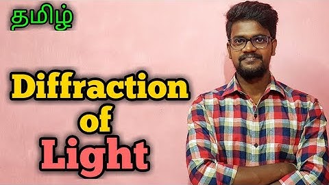 Diffraction|Of|Light|Physics 12|Tamil|Muruga MP