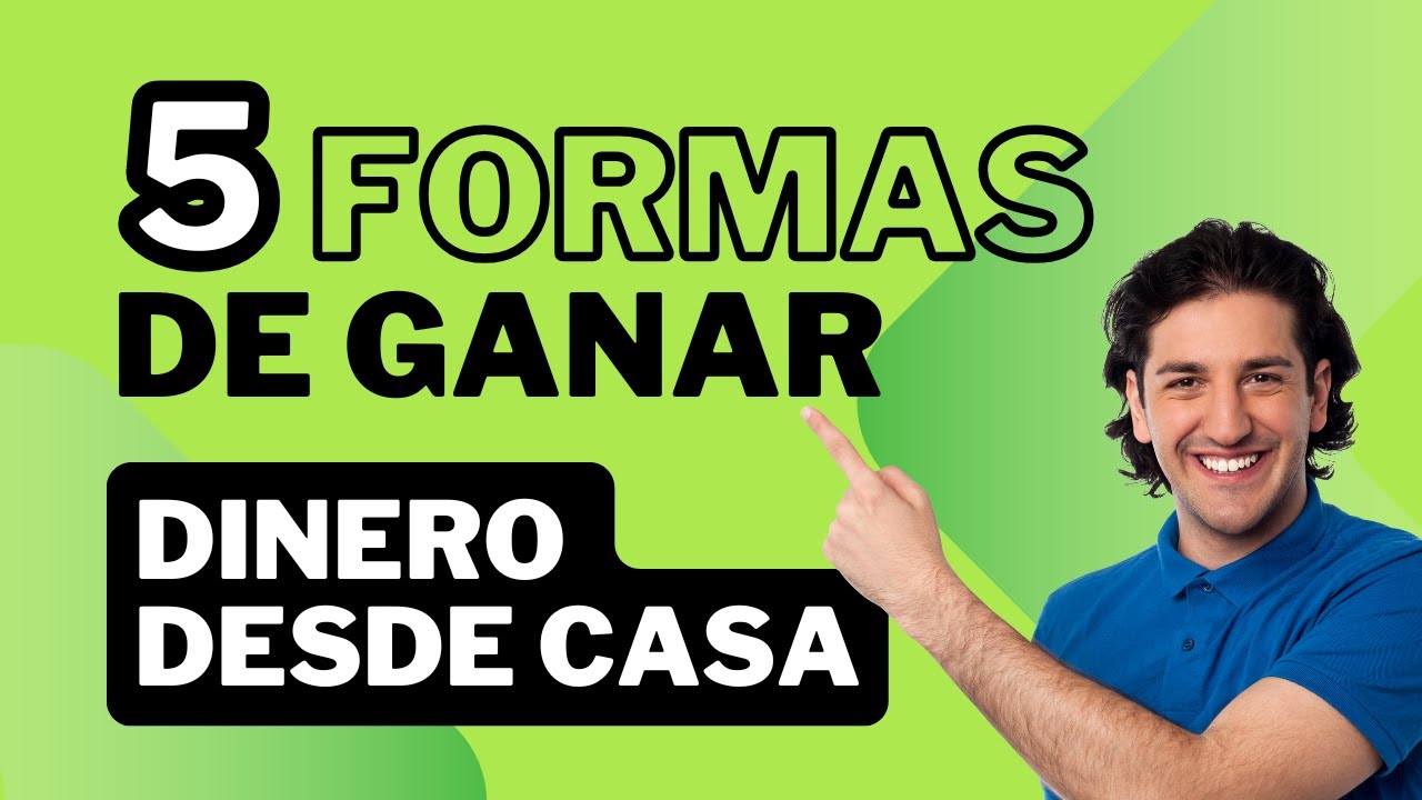 5 Formas REALISTAS de Ganar Dinero Extra Desde Casa - YouTube