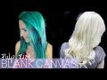 Pulp Riot Blank Canvas || How To Remove Pulp Riot Hair Color