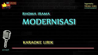 Modernisasi - Karaoke Lirik | Rhoma Irama