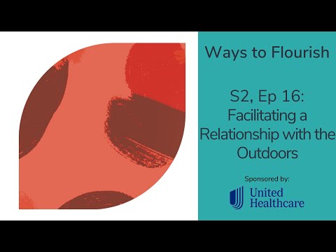 S2, Ep 16 - Facilitating a Relationship with the Outdoors