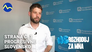 Strana č.3 | Progresívne Slovensko - predstavenie strán voľby 2023 | Nerozhoduj za mňa