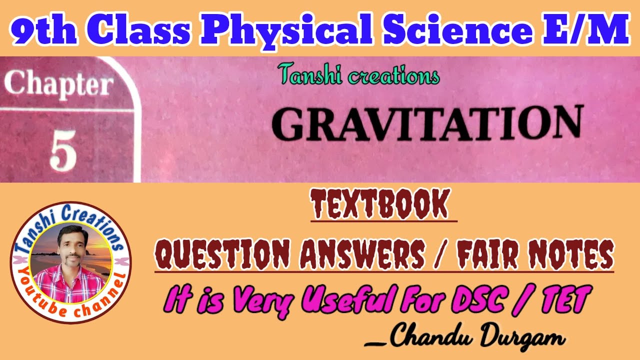 9thClass Physical Science|Chapter-5 Gravitation| QuestionAnswers E/M|Chandu Durgam|