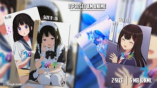2 PRESET AM ANIME🎟️ || DJ OLD TIE ME DOWN & DJ BAGAIKAN LANGIT🎶 || 2 UKURAN 🖇
