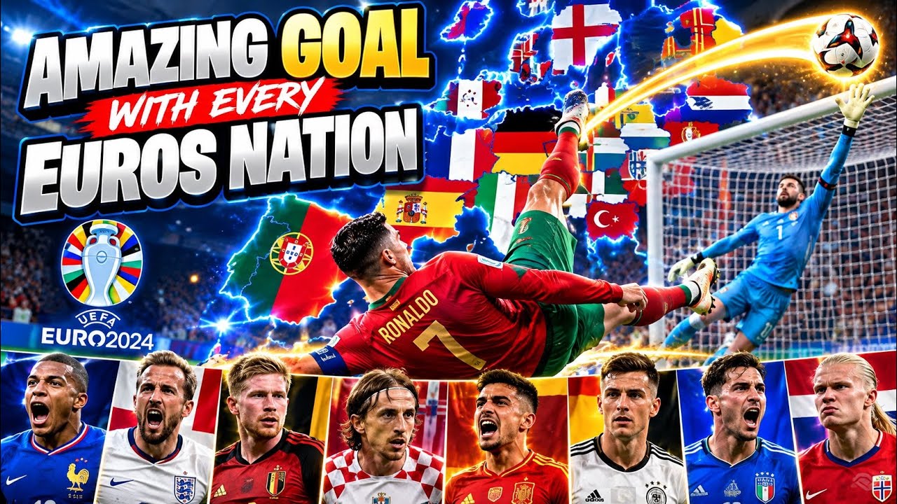 Scoring 1 AMAZING Goal With Every Euros Nation