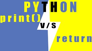 Difference Print Vs Return | PYTHON TUTORIAL PART #12 |  PULKIT.PY