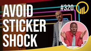 Avoid Sticker Shock - Sales Influence Podcast - SIP 320