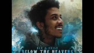 First Things First - Blu &amp; Exile