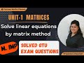 Solution of equations by matrix| linear equations metrix method |Diploma maths sem 2 | Ch 1 matrices