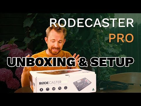 Rodecaster Pro Unboxing and Setup (Rodecaster Pro Getting Started Tutorial for Beginners)