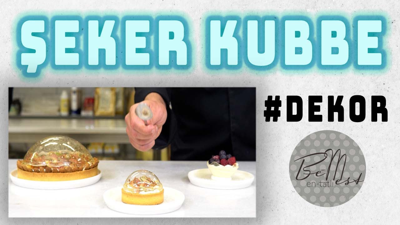 Şeker Kubbe Tatlı Dekoru | Dessert Decor Recipe | Kısa Tarifler Serisi | BeMest