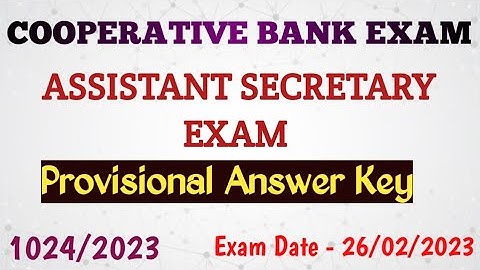 CSEB - ASSISTANT SECRETARY- Provisional Answer key 1024/2023||Exam Date - 26/02/2023.Ep:539