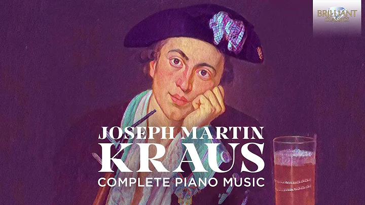 Kraus: Complete Piano Music